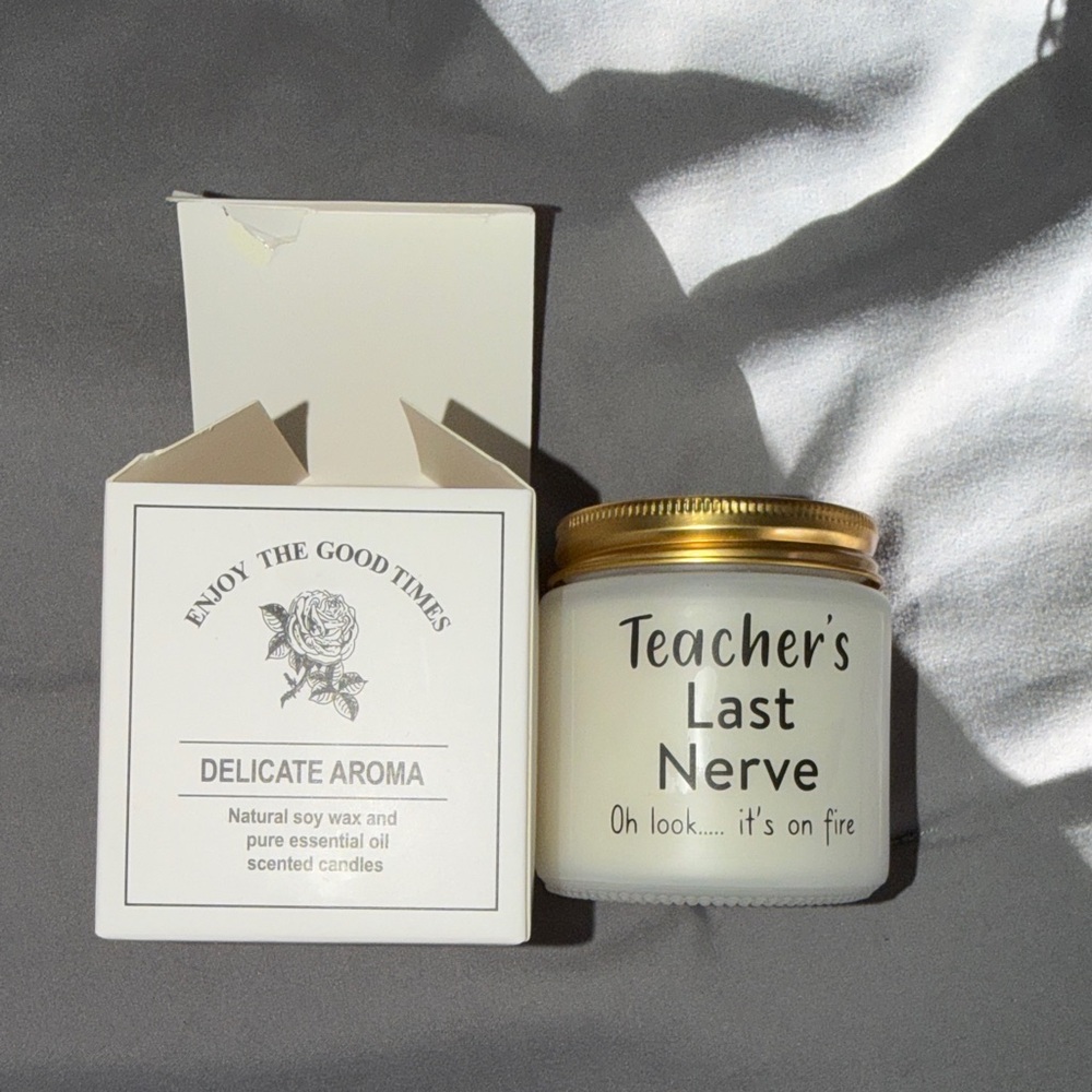 NWT Teacher's Last Nerve Scented Candle